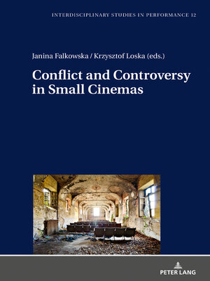 cover image of Conflict and Controversy in Small Cinemas